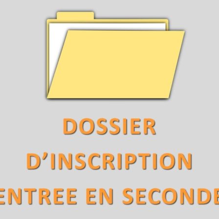 Dossier Inscription Seconde